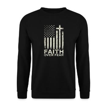 Faith Over Fear Christian Jesus Church - Unisex Sweatshirt - black - Front - Alina (178cm) & Michal (187cm)