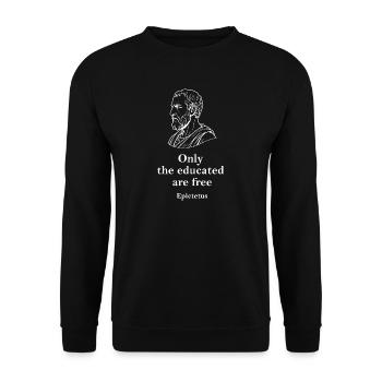 Epictetus quote on education freedom - Unisex Sweatshirt - black - Front - Alina (178cm) & Michal (187cm)