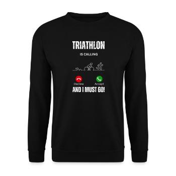 Triathlon ruft und ich muss Ausdauer machen - Unisex Pullover - Schwarz - Vorne - Alina (178cm) & Michal (187cm)