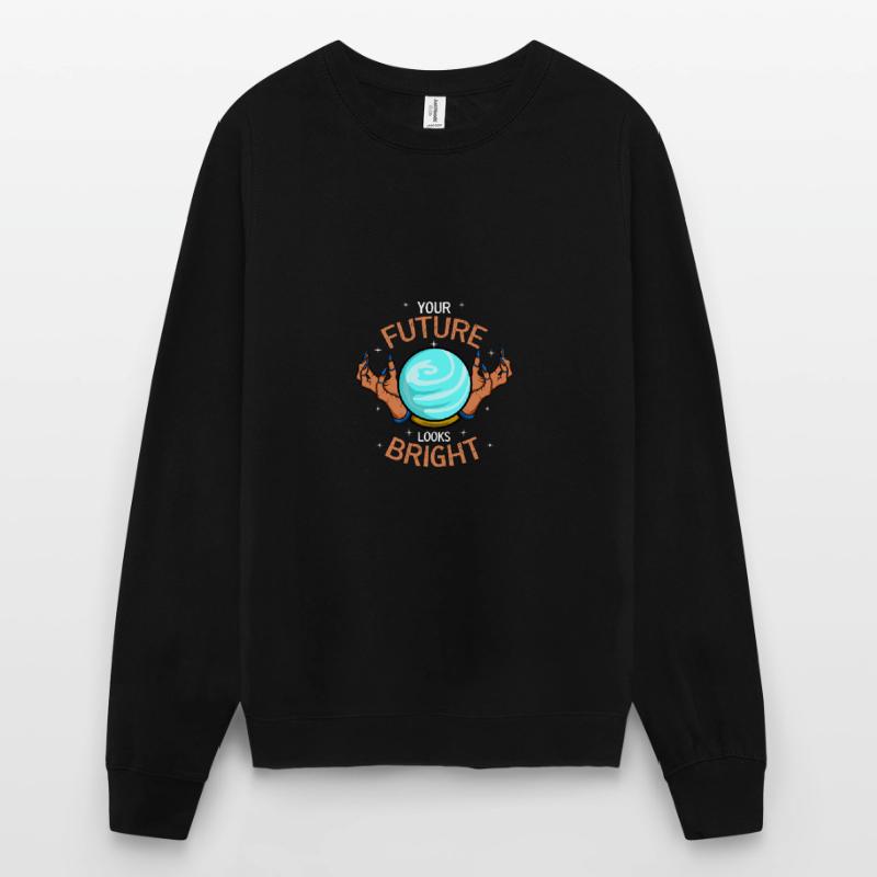 Zukunft sieht hell aus Überzeugte oder optimistisc Unisex Pullover