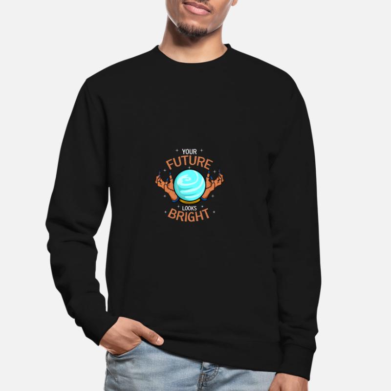 Zukunft sieht hell aus Überzeugte oder optimistisc Unisex Pullover