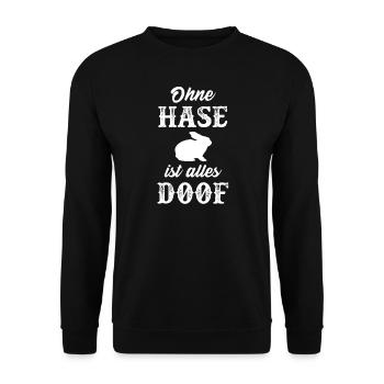 Hase lustig Spruch lustige Sprüche alles doof - Unisex Pullover - Schwarz - Vorne - Alina (178cm) & Michal (187cm)