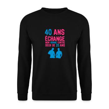 40 ans anniversaire echange homme deux 2 - Sweat-shirt Unisexe - noir - Devant - Alina (178cm) & Michal (187cm)
