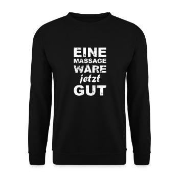 Massage wäre gut - Retro - Unisex Pullover - Schwarz - Vorne - Alina (178cm) & Michal (187cm)