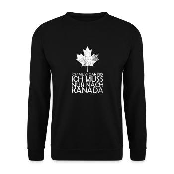 Ich muss gar nix ich muss nur nach Kanada - Unisex Pullover - Schwarz - Vorne - Alina (178cm) & Michal (187cm)