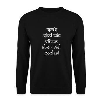 Opa Vater Großvater cool Spruch lustige Sprüche - Unisex Pullover - Schwarz - Vorne - Alina (178cm) & Michal (187cm)
