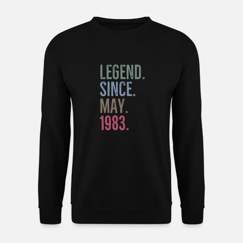 Legend Since May 1983 - Unisex Sweatshirt - black