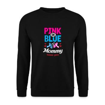 Pink or Blue Mommy Loves You Gender Reveal Party - Unisex Sweatshirt - black - Front - Alina (178cm) & Michal (187cm)