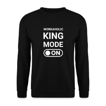 Workaholic King Mode ON - Unisex Sweatshirt - black - Front - Alina (178cm) & Michal (187cm)