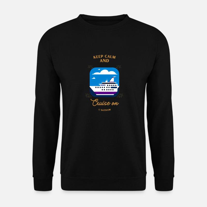 Keep calm and cruise on - Unisex Pullover - Schwarz