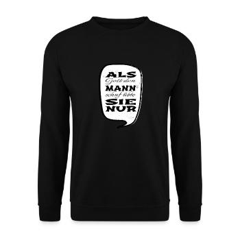 emanzipation spruch lustiger spruch feminin smylie - Unisex Pullover - Schwarz - Vorne - Alina (178cm) & Michal (187cm)