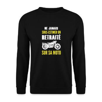 Ne jamais sous estimer un retraité sur sa moto - Sweat-shirt Unisexe - noir - Devant - Alina (178cm) & Michal (187cm)