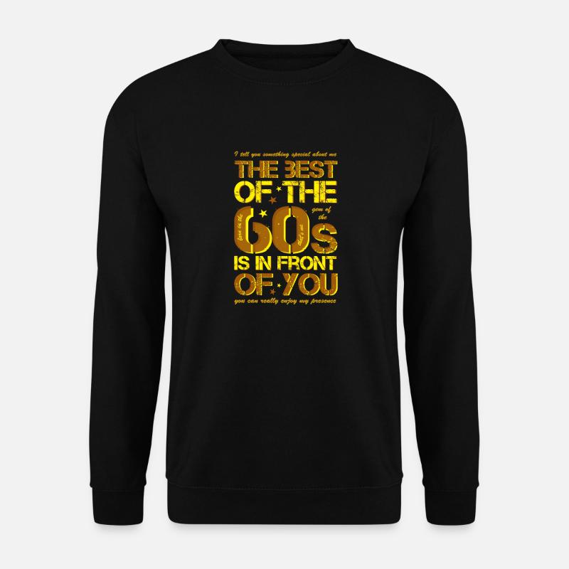 60s 60s 60's sixties - Unisex Sweatshirt - black