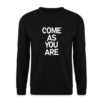 Come as you are - Unisex Sweatshirt - black - Front - Alina (178cm) & Michal (187cm)