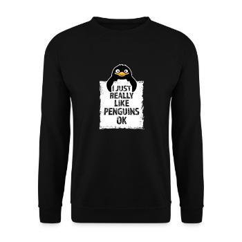 I Just Really Like Penguins OK Ich mag Pinguine - Unisex Sweatshirt - black - Front - Alina (178cm) & Michal (187cm)