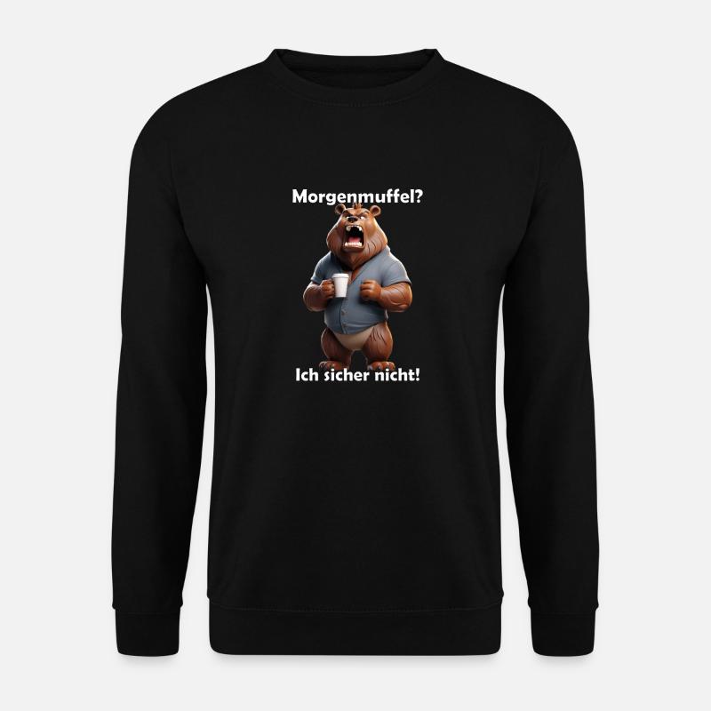 Morgenmuffel - Unisex Pullover - Schwarz