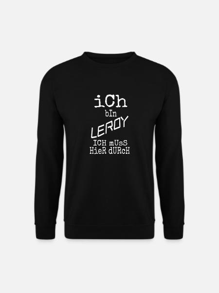 Gift for Leroy - Unisex Sweatshirt - black