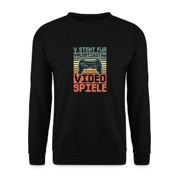 V steht für Video Spiele - Gamer Spruch lustig - Unisex Pullover - Schwarz - Vorne - Alina (178cm) & Michal (187cm)