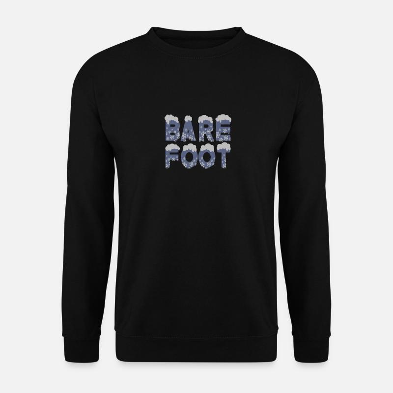 Barefoot - Unisex Sweatshirt - black