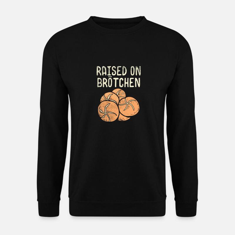 Raised On Brotchen - Unisex Pullover - Schwarz
