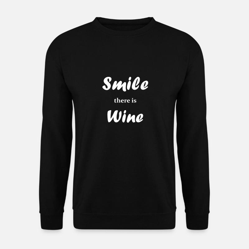Smile there is wine - Unisex Sweatshirt - black