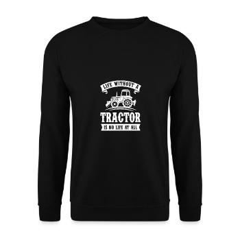 Ein Leben ohne Traktor ist kein Leben - - Unisex Pullover - Schwarz - Vorne - Alina (178cm) & Michal (187cm)