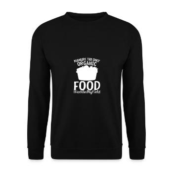 Fertilizer is the only organic food a - Unisex Sweatshirt - black - Front - Alina (178cm) & Michal (187cm)