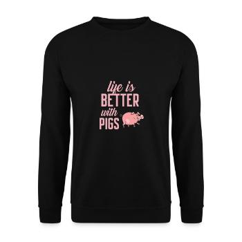 Das Leben ist besser mit Schweinen - - Unisex Pullover - Schwarz - Vorne - Alina (178cm) & Michal (187cm)