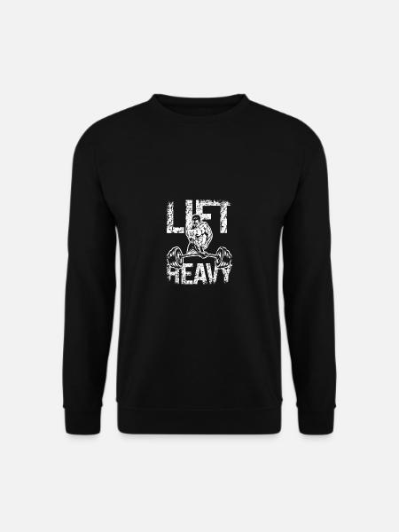 Lift Heavy - - Unisex Sweatshirt - black