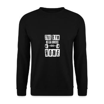 Le gymnase est ma maison loin de chez moi - - Sweat-shirt Unisexe - noir - Devant - Alina (178cm) & Michal (187cm)