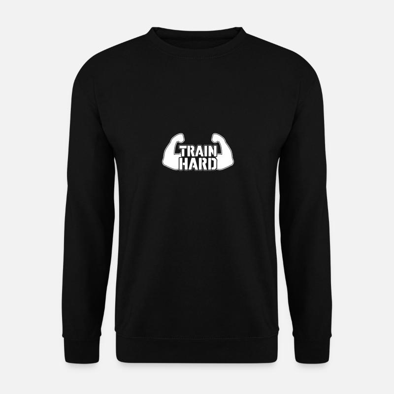 Train hard - - Unisex Sweatshirt - black