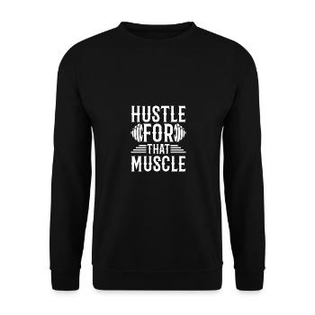 Hustle Fot That Muscle - - Unisex Sweatshirt - black - Front - Alina (178cm) & Michal (187cm)