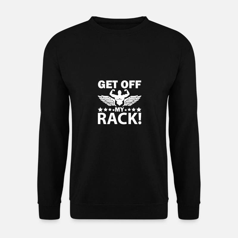 Runter von meinem Rack - - Unisex Pullover - Schwarz