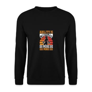 Ability is limitless Do more, be more - - Unisex Sweatshirt - black - Front - Alina (178cm) & Michal (187cm)