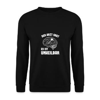 Der Arzt Sagt Es Ist Unheilbar - Dart - - Unisex Pullover - Schwarz - Vorne - Alina (178cm) & Michal (187cm)
