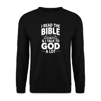 I Read The Bible & I Talk To God a Lot - Unisex Sweatshirt - black - Front - Alina (178cm) & Michal (187cm)