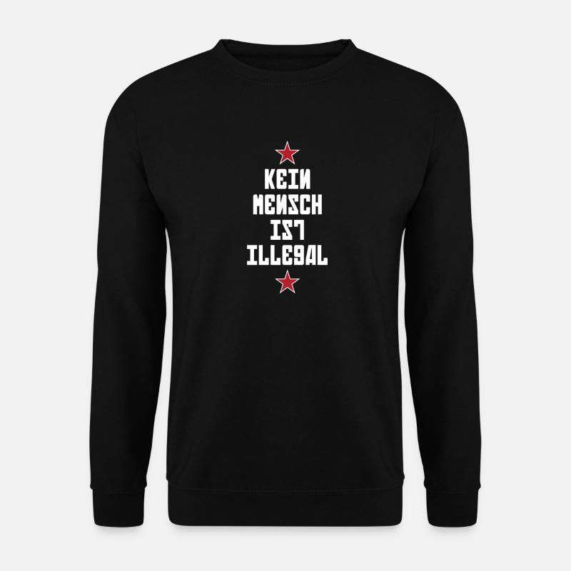 Personne n’est illégal - Migration - Illégalité - Sweat-shirt Unisexe - noir