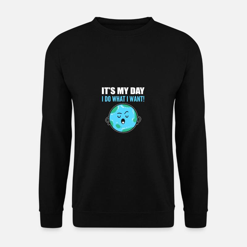 It's My Day Entomologist Gift - Unisex Sweatshirt - black