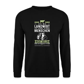 Ich Bin Landwirt Ich Kann Dumme Menschen Nicht - Unisex Pullover - Schwarz - Vorne - Alina (178cm) & Michal (187cm)
