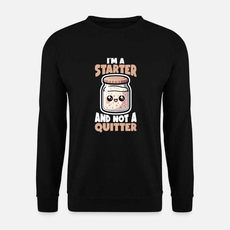 Sauerteigbrot Brot Backen Sauerteig Starter - Unisex Pullover - Schwarz