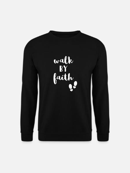 Walk by Faith - Bible verse gift for Christians - Unisex Sweatshirt - black