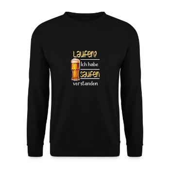 Laufen? Ich habe SAUFEN verstanden - Unisex Pullover - Schwarz - Vorne - Alina (178cm) & Michal (187cm)