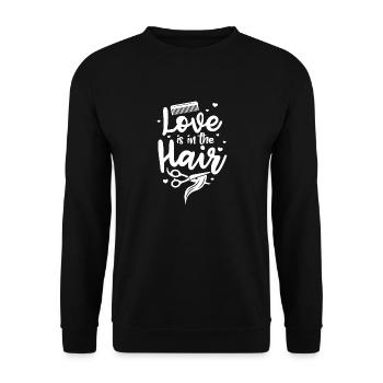 love is in the hair Design for a barber or - Unisex Pullover - Schwarz - Vorne - Alina (178cm) & Michal (187cm)