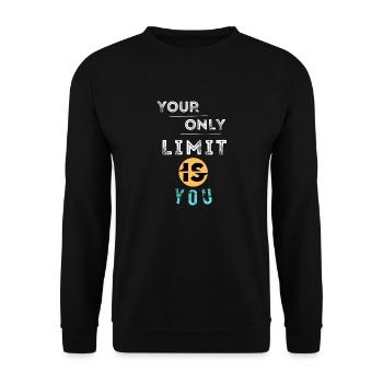 YOUR OWN LIMIT IS YOU - Unisex Sweatshirt - black - Front - Alina (178cm) & Michal (187cm)