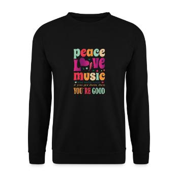 Hippie lustiger Reim Frieden, Liebe, Musik, Essen - Unisex Pullover - Schwarz - Vorne - Alina (178cm) & Michal (187cm)
