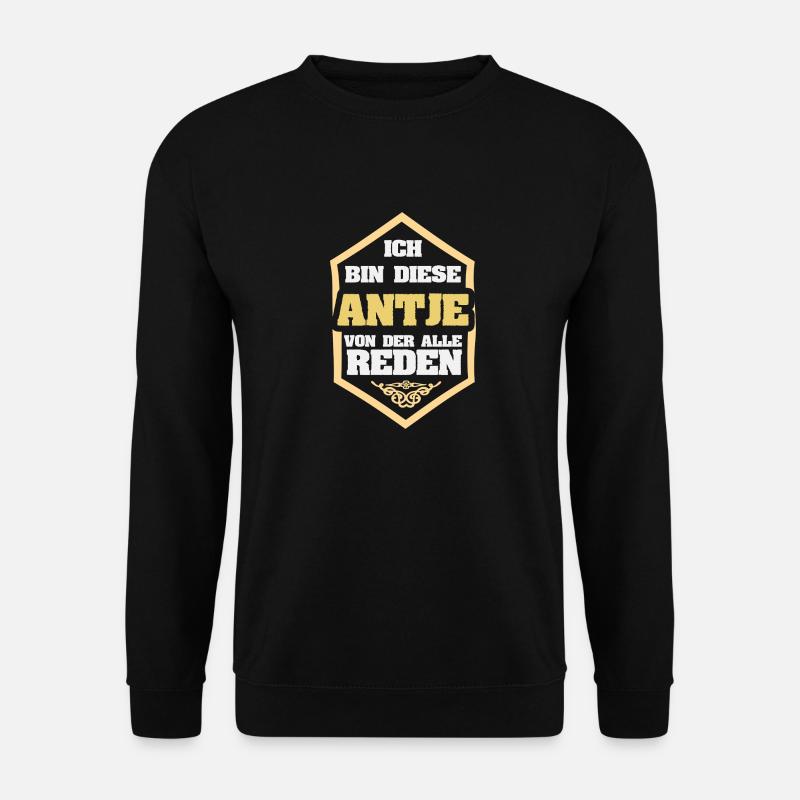 Antje as a first name - Unisex Sweatshirt - black