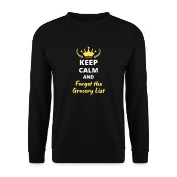 Keep Calm and Forget the Grocery List - Unisex Sweatshirt - black - Front - Alina (178cm) & Michal (187cm)