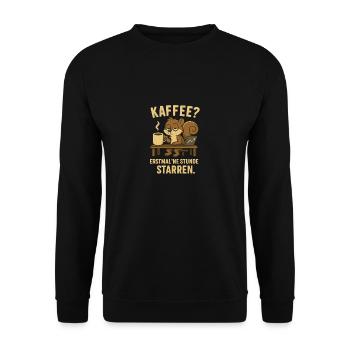 Kaffee? Erstmal ’ne Stunde starren Müdes Hörnchen - Unisex Pullover - Schwarz - Vorne - Alina (178cm) & Michal (187cm)