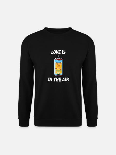 Liebe liegt in der Luft Sarkastische Single Anti Liebe - Unisex Pullover - Schwarz