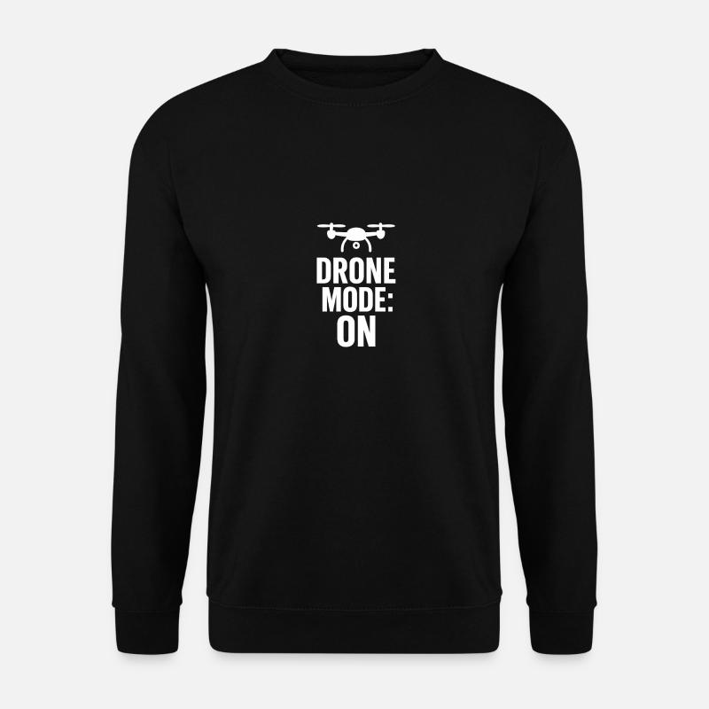 Drone Mode On - Unisex Pullover - Schwarz